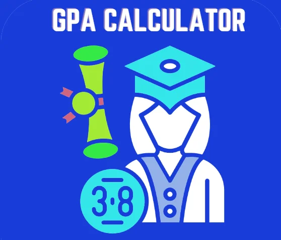 Best GPA Calculator Online (100% Accurate) Free