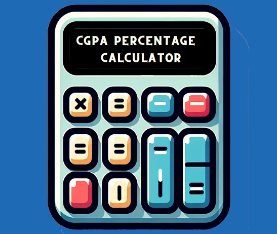 Best CGPA To Percentage Calculator (Quick, Accurate and Safe)